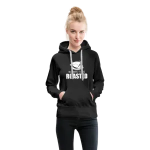 Borned To Be Roasted Women’s Premium Hoodie