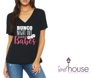 Bunco Night out with my Babes, Girls Cute Team Shirt, Custom Any Color or style