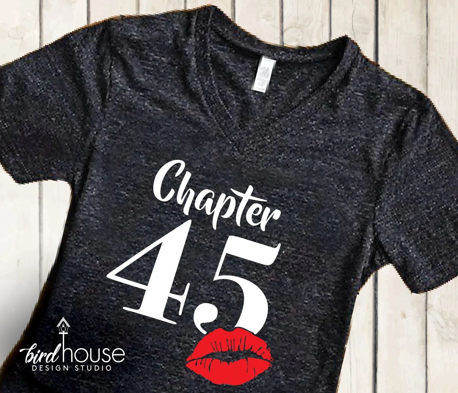 Chapter 45 Birthday Shirt, Personalized with Any Age