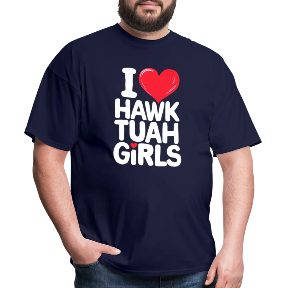 I Love Hawk Tuah Girls T-Shirt