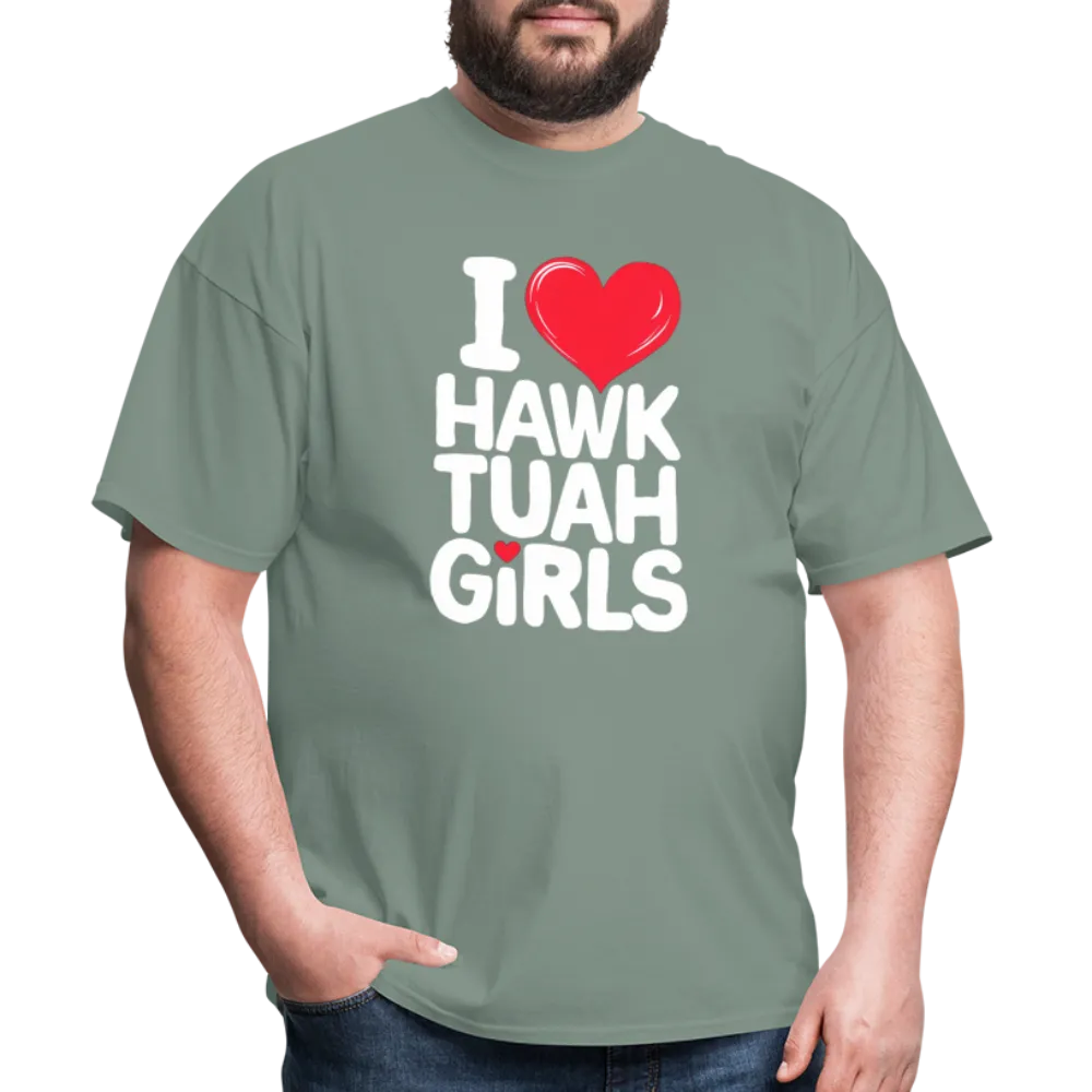 I Love Hawk Tuah Girls T-Shirt