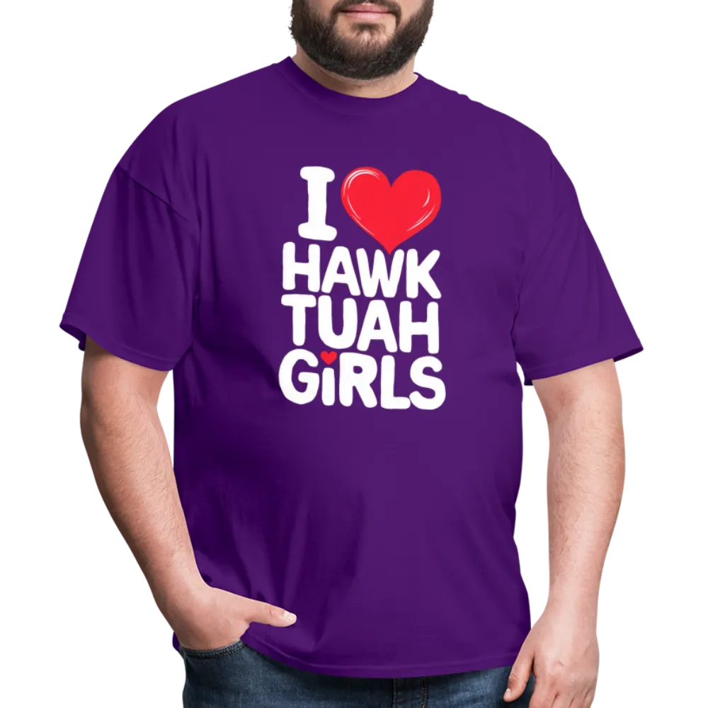 I Love Hawk Tuah Girls T-Shirt